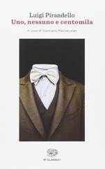 Uno, nessuno e centomila (Italian Edition):Pirandello, Luigi:9788806221966:Amazon.com:Books